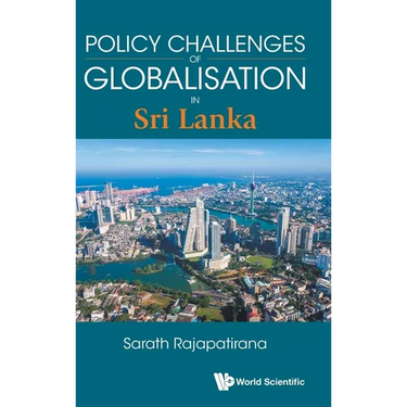 Policy Challenges of Globalisation in Sri Lanka
