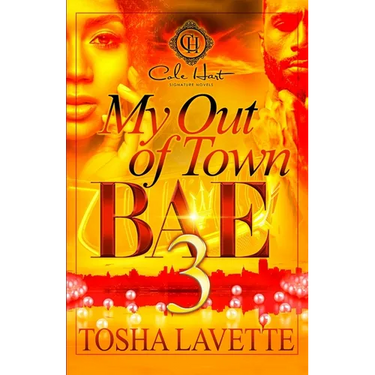 My Out Of Town Bae 3: The Finale