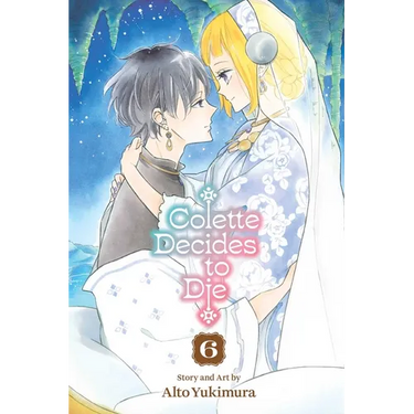 Colette Decides to Die, Vol. 6