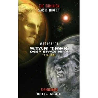 Star Trek: Deep Space Nine: Worlds of Deep Space Nine #3: Dominion and Ferenginar