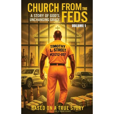 Church From the Feds: A Story of God's Unchanging Grace (Volume 1)