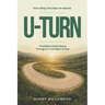 U-Turn: Find Rest in God's Grace Through a U-Turn Back to God