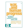 War and Human Progress
