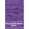 Folklore from Iowa