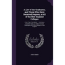 A List of the Graduates, and Those Who Have Received Degrees, at All of the New England Colleges: From Their Foundation ... Forming a Complete Index t