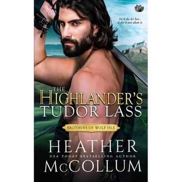 The Highlander's Tudor Lass