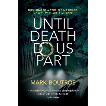 Until Death Do Us Part