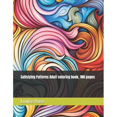 Satisfying Patterns Adult coloring book, 100 pages