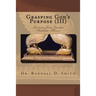 Grasping God's Purpose (III): Lessons in Exodus