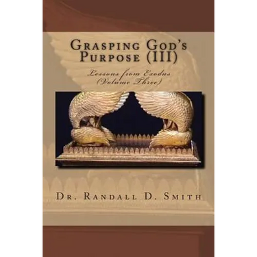 Grasping God's Purpose (III): Lessons in Exodus