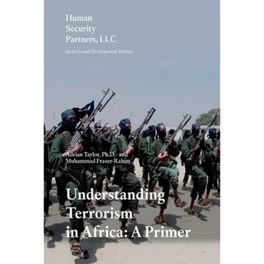 Understanding Terrorism in Africa: A Primer