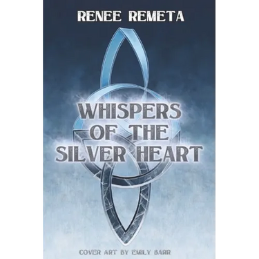 Whispers of the Silver Heart: Book One of the Highbloods Saga