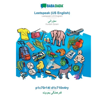 Leetspeak (US English) - Kurdish Sorani (in arabic script), p1c70r14l d1c710n4ry: BABADADA Leetspeak (US English) - Kurdish Sorani (in arabic script),