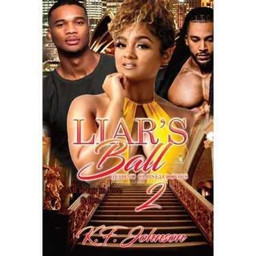 Liar's Ball: Behind Closed Doors 2