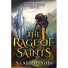 The Rage of Saints