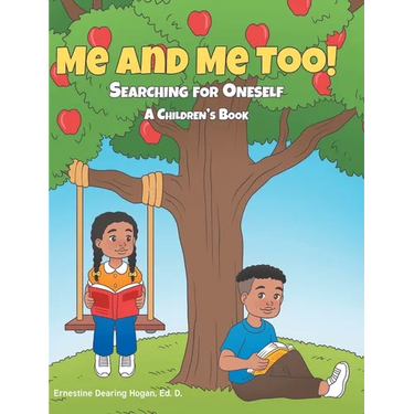 Me and Me Too!: Searching for Oneself A Children's Book