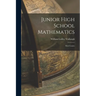 Junior High School Mathematics: First Course