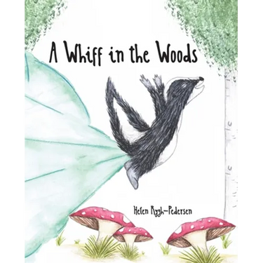 A Whiff in the Woods