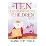 The Ten Commandments for Children: English and Spanish