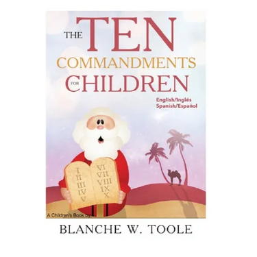 The Ten Commandments for Children: English and Spanish