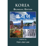 Korea: Bilingual Edition