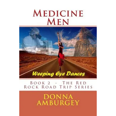 Medicine Men: Weeping Eye Dances