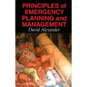 Principles of Emergency Planning and Management