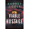 Viable Hostage
