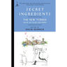 Secret Ingredients: The New Yorker Book of Food and Drink