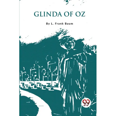 Glinda Of Oz