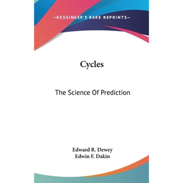 Cycles: The Science Of Prediction