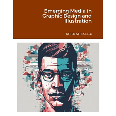 Emerging Media in Graphic Design and Illustration