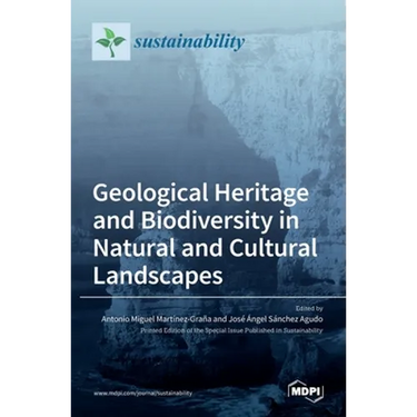 Geological Heritage and Biodiversity in Natural and Cultural Landscapes
