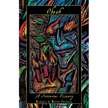 Obeah: A Sorcerous Ossuary
