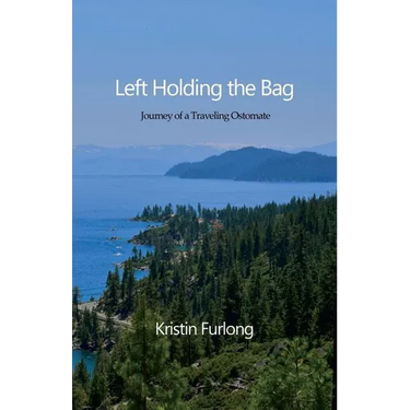 Left Holding the Bag: Journey of a Traveling Ostomate