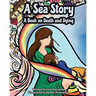 A Sea Story