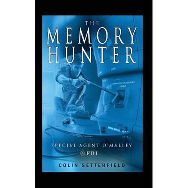 The Memory Hunter: Special Agent O'Malley FBI