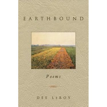 Earthbound: Poems