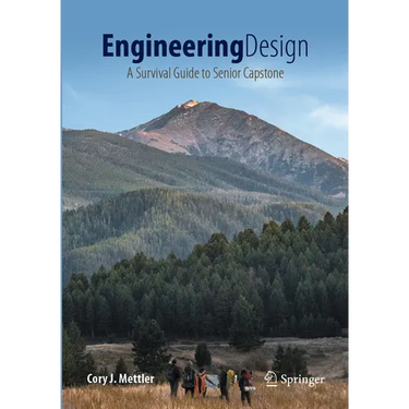 Engineering Design: A Survival Guide to Senior Capstone