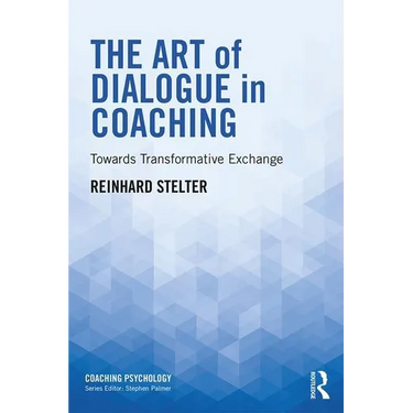 The Art of Dialogue in Coaching: Towards Transformative Exchange
