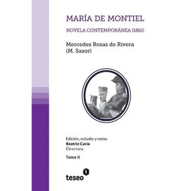 María de Montiel: Novela contemporánea (1861)