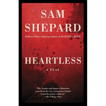 Heartless: A Play
