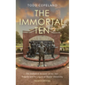 Immortal Ten: The Definitive Account of the 1927 Tragedy and Its Legacy at Baylor University