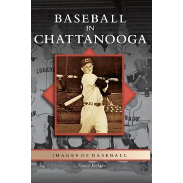 Baseball in Chattanooga