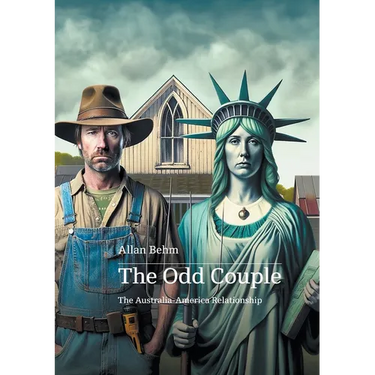 The Odd Couple: Re-configuring the America-Australia relationship