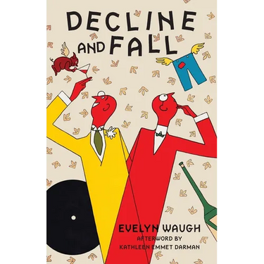 Decline and Fall (Warbler Classics Annotated Edition)