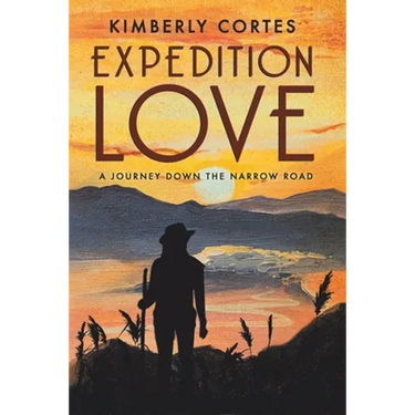 Expedition Love: A Journey Down the Narrow Road