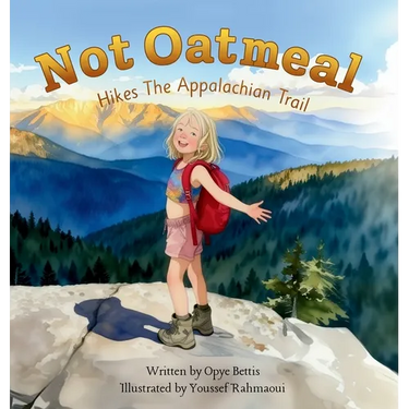 Not Oatmeal Hikes The Appalachian Trail