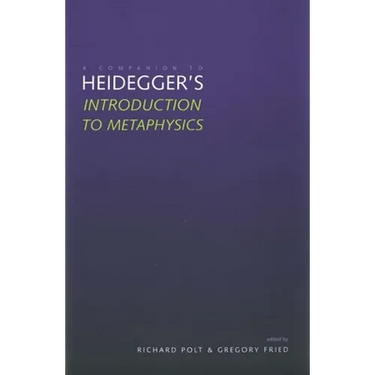 A Companion to Heidegger's "Introduction to Metaphysics"