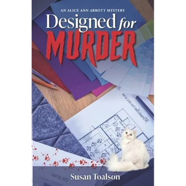 Designed For Murder: An Alice Ann Abbott Mystery